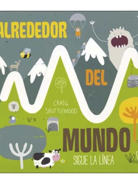 SIGUE LA LÍNEA -ALREDEDOR DEL MUNDO-