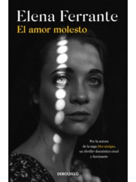 AMOR MOLESTO, EL