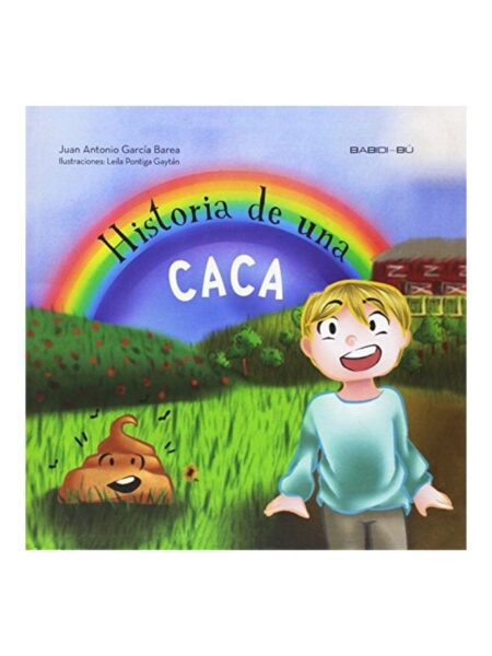HISTORIA DE UNA CACA