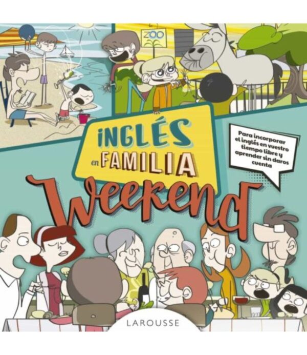 INGLÉS EN FAMILIA WEEKEND