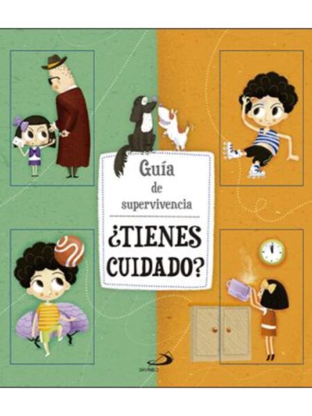 GUÍA DE SUPERVIVENCIA ¿TIENES CUIDADO?