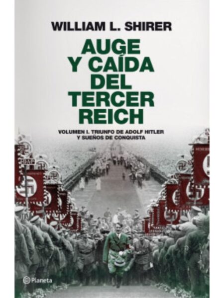 AUGE Y CAÍDA DEL TERCER REICH 1