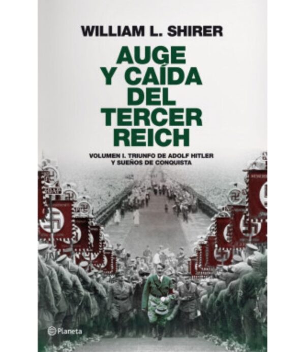 AUGE Y CAÍDA DEL TERCER REICH 1