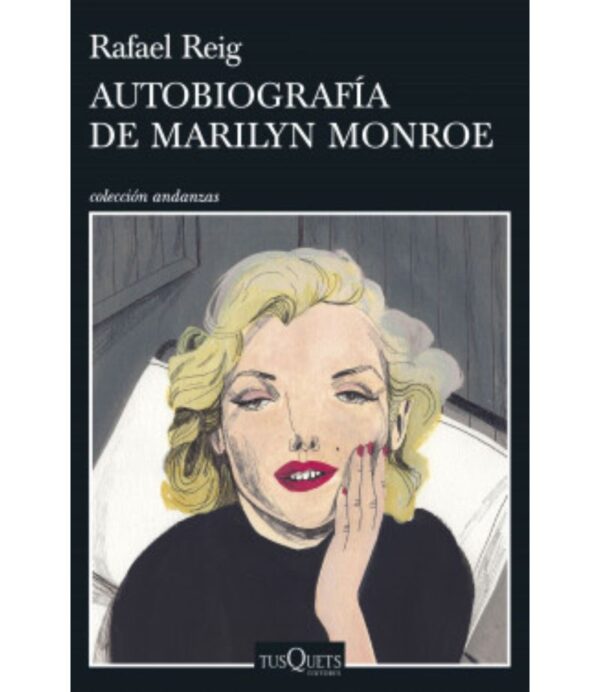 AUTOBIOGRAFÍA DE MARILYN MONROE