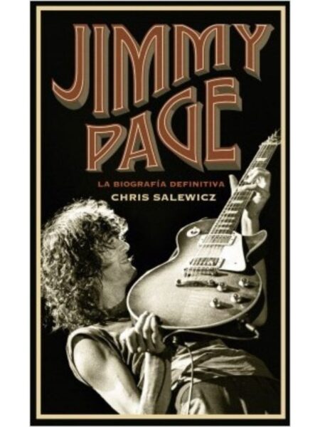 JIMMY PAGE -LA BIOGRAFÍA DEFINITIVA-