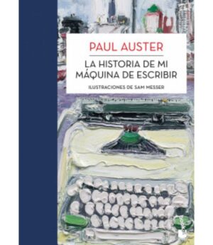HISTORIA DE MI MÁQUINA DE ESCRIBIR, LA