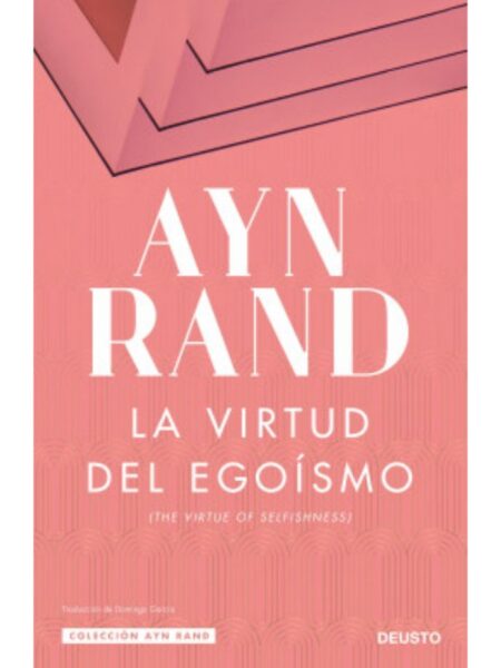 VIRTUD DEL EGOISMO, LA
