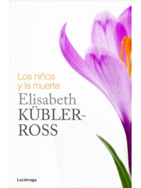 NIÑOS Y LA MUERTE, LOS