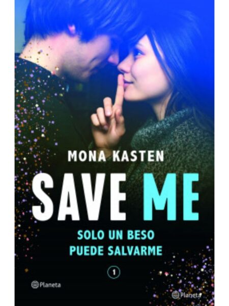 SAVE ME -SERIE SAVE 1-