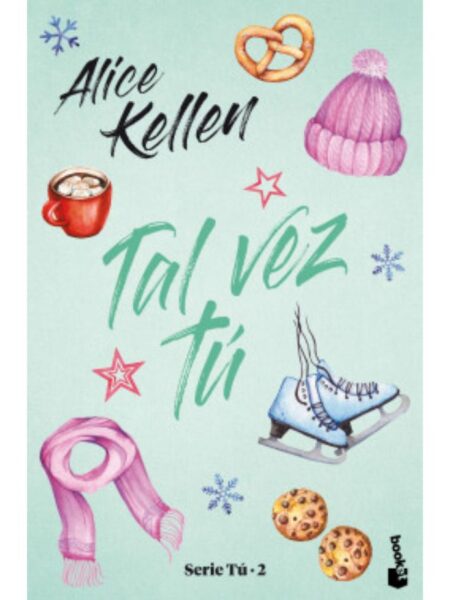 TAL VEZ TÚ -SERIE TÚ 2-