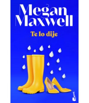 TE LO DIJE