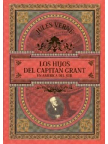 HIJOS DEL CAPITÁN GRANT EN AMÉRICA DEL SUR, LOS