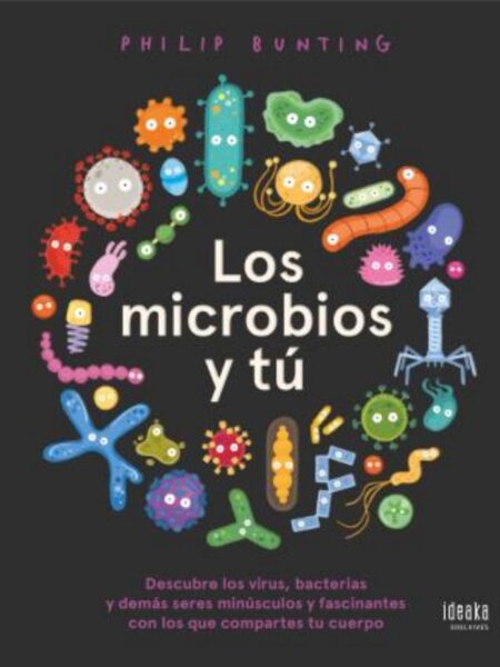 LOS MIRCOBIOS Y TÚ