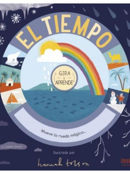 EL TIEMPO -GIRA Y APRENDE-