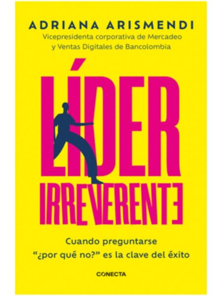 LÍDER IRREVERENTE
