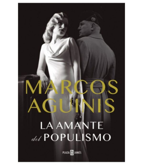 AMANTE DEL POPULISMO, LA