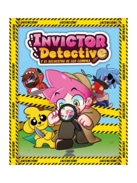 INVICTOR DETECTIVE Y EL SECUESTRO DE LOS COMPAS 1