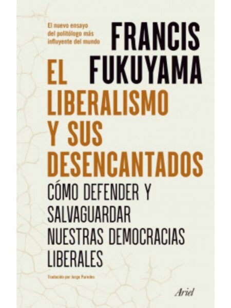LIBERALISMO Y SUS DESENCANTOS, EL