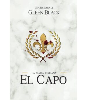 LA MAFIA ITALIANA 1 -EL CAPO-