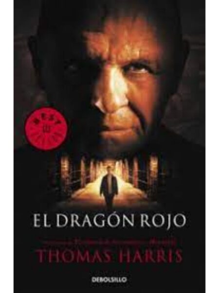 DRAGÓN ROJO, EL  -HANNIBAL LECTER 1-