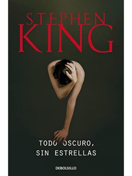 TODO OSCURO, SIN ESTRELLAS