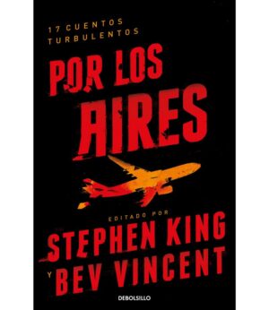 POR LOS AIRES -17 CUENTOS TURBULENTOS-