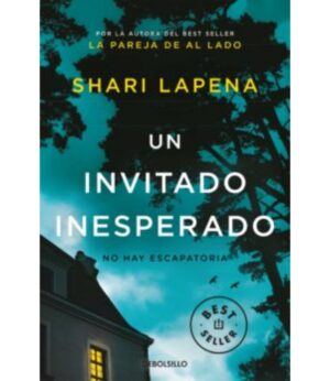 UN INVITADO INESPERADO -NO HAY ESCAPATORIA-