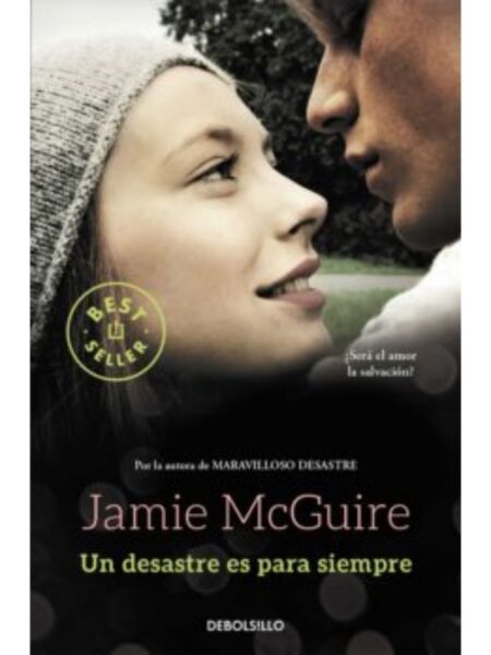 UN DESASTRE ES PARA SIEMPRE  -BEAUTIFUL 3-