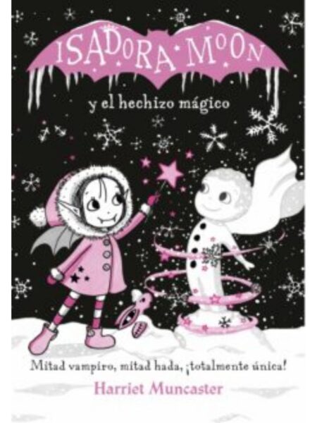 ISADORA MOON 1 -TD- HECHIZO MÁGICO