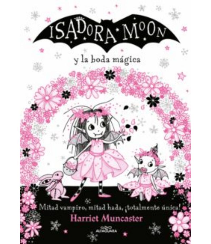 ISADORA MOON 3 -TD- Y LA BODA MÁGICA
