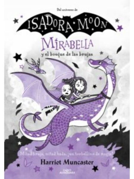 MIRABELLA 4 Y EL BOSQUE DE LAS BRUJAS