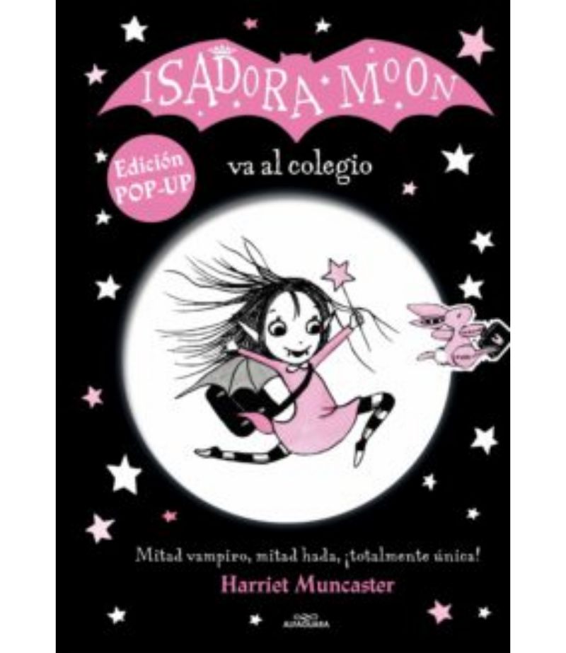 ISADORA MOON VA LA COLEGIO -POP UP-