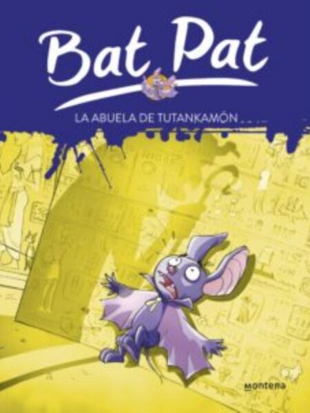 BAT PAT 3 -LA ABUELA DE TUTANKAMÓ-