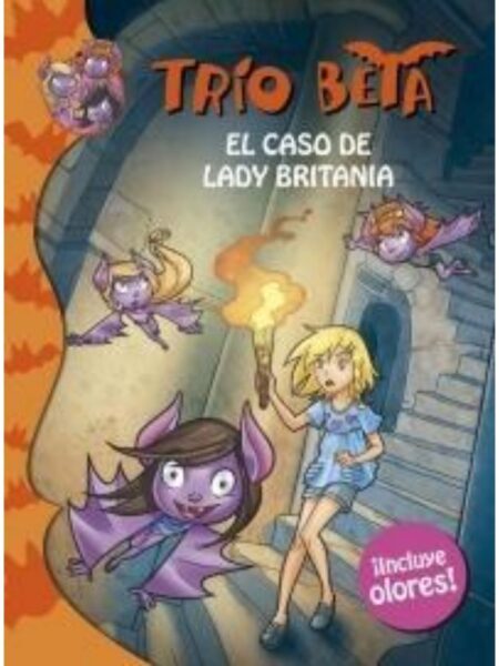 TRIO BETA 2 -EL CASO DE LADY BRITANIA- INCLUYE OLORES