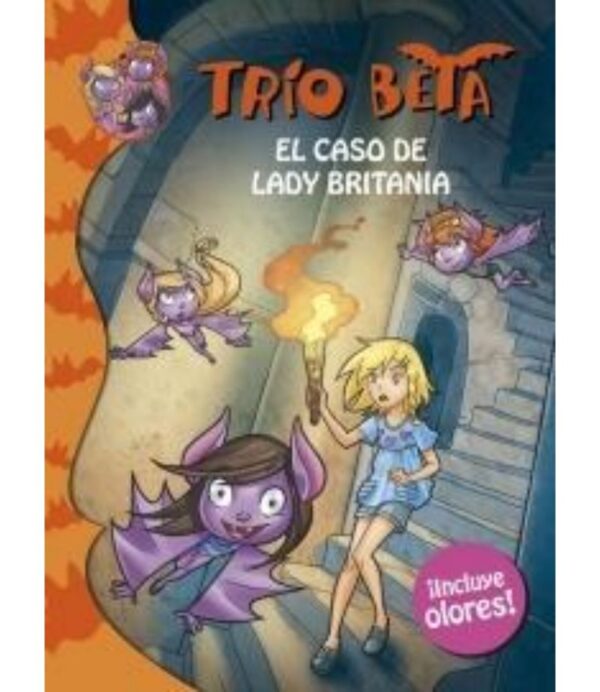 TRIO BETA 2 -EL CASO DE LADY BRITANIA- INCLUYE OLORES
