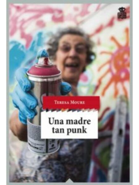 UNA MADRE TAN PUNK