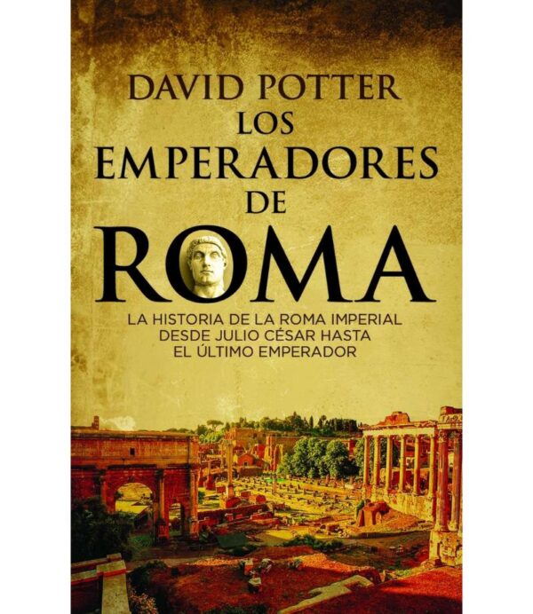 LOS EMPERADORES DE ROMA