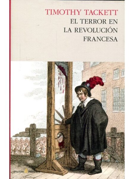 EL TERROR DE LA REVOLUCION FRANCESA