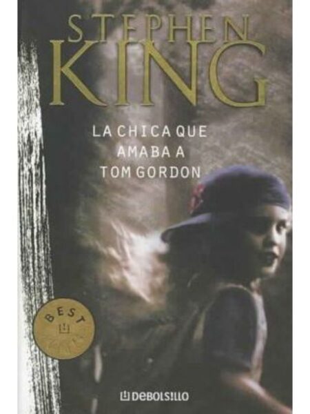 CHICA QUE AMABA A TOM GORDON, LA