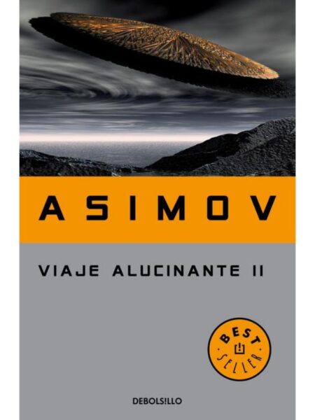 VIAJE ALUCINANTE II