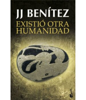 EXISTIÓ OTRA HUMANIDAD