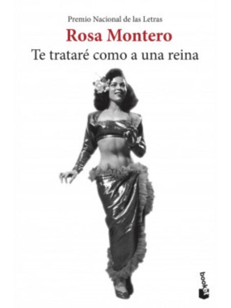 TE TRATARÉ COMO A UNA REINA