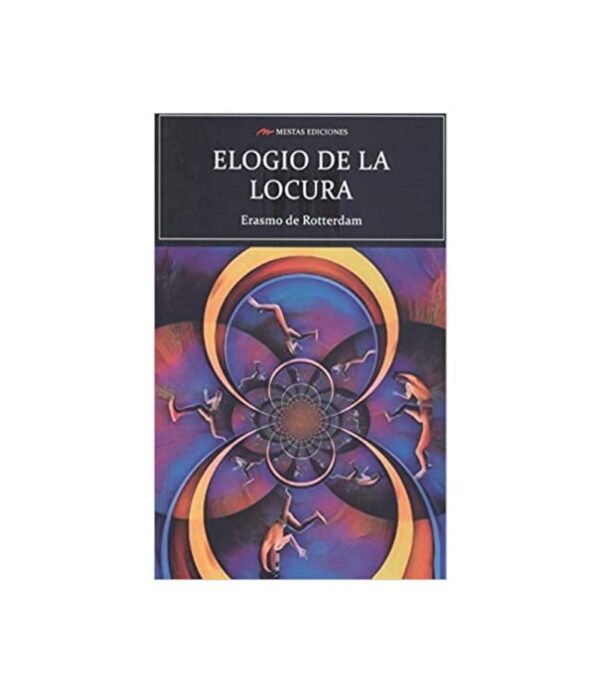 ELOGIO DE LA LOCURA