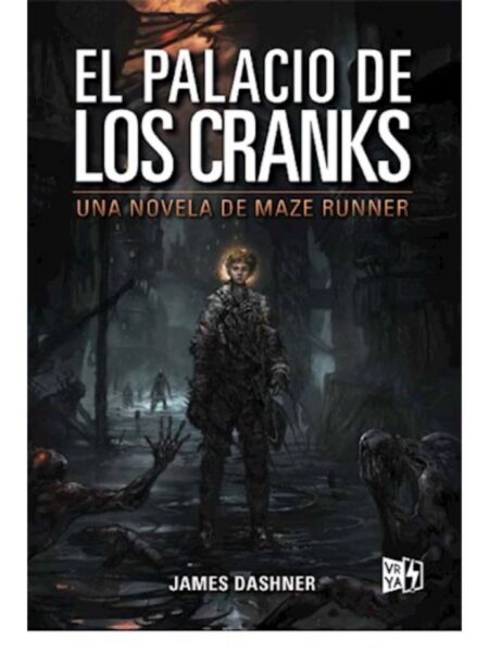 PALACIO DE LOS CRANKS, EL-UNA NOVELA DE MAZE RUNNER