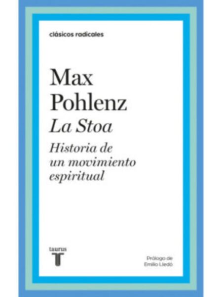 LA STOA -HISTORIA DE UN MOVIMIENTO ESPIRITUAL-