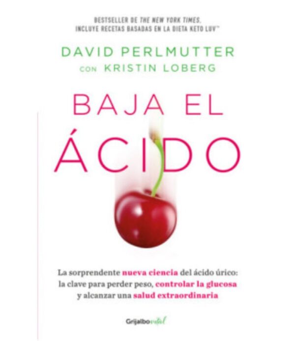BAJA EL ÁCIDO