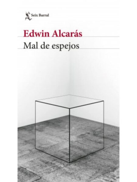 MAL DE ESPEJOS
