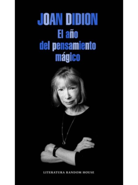 AÑO DEL PENSAMIENTO MÁGICO, EL
