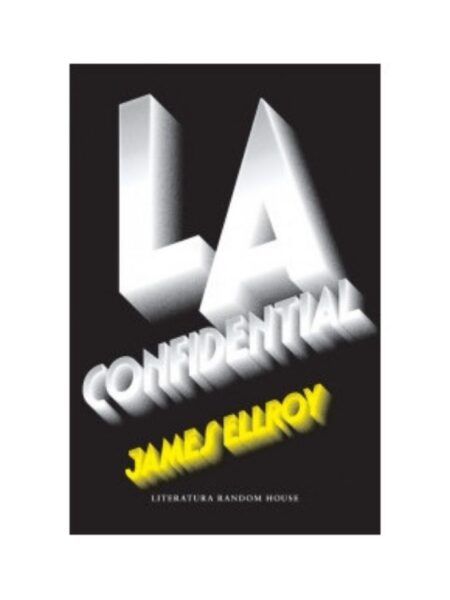 L.A. CONFIDENTIAL -CUARTETO DE LOS ÁNGELES-