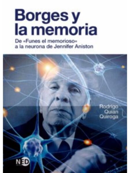 BORGES Y LA MEMORIA